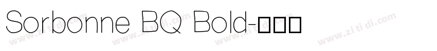 Sorbonne BQ Bold字体转换